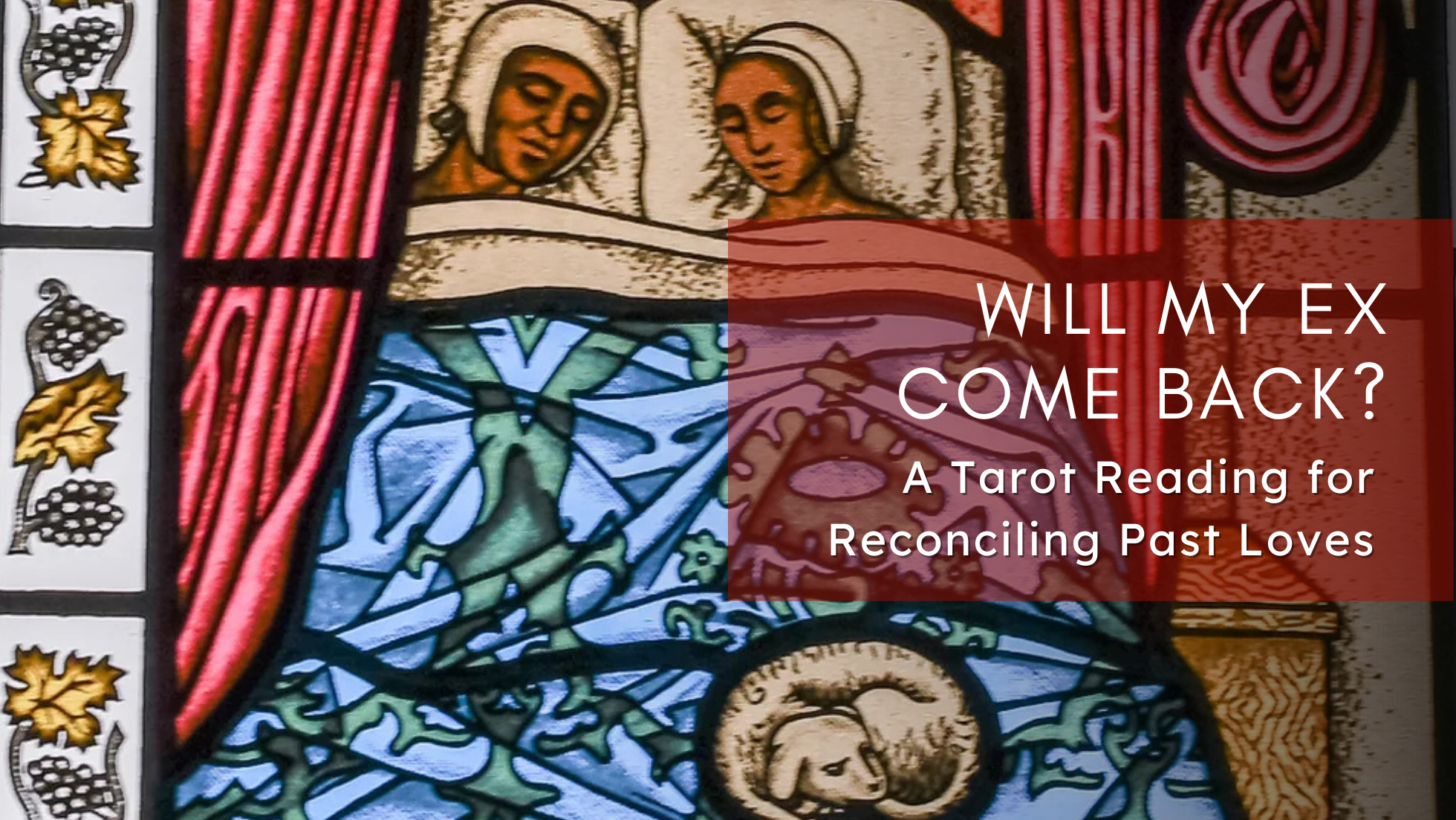 Will My Ex Come Back?